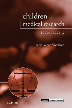 Children in Medical Research - Ross, Lainie Friedman