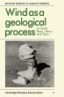 Wind as a Geological Process - Bild 1