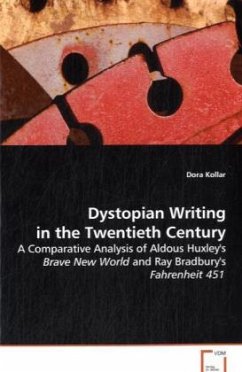 Dystopian Writing in the Twentieth Century - Kollar, Dora