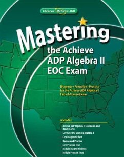 Mastering the Achieve Adp Algebra II Eoc Exam - McGraw Hill