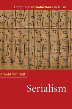 The Cambridge Introduction to Serialism - Whittall, Arnold
