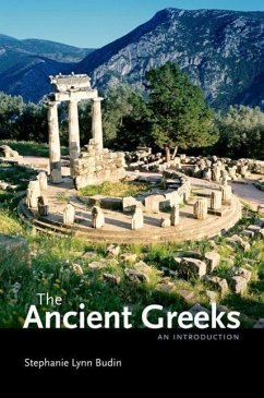 The Ancient Greeks - Budin, Stephanie Lynn