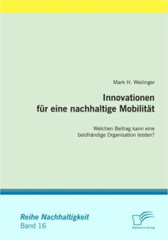 Innovationen für eine nachhaltige Mobilität - Weilinger, Mark H.
