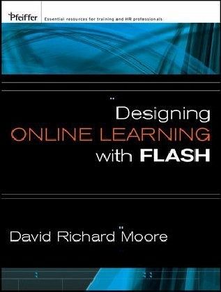 Designing Online Learning with Flash Designing Online Learning with Flash