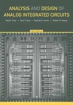 Analysis and Design of Analog Integrated Circuits - Gray, Paul R; Hurst, Paul J; Lewis, Stephen H; Meyer, Robert G