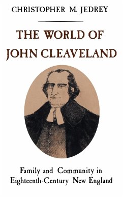 The World of John Cleaveland - Jedrey, Christopher M.