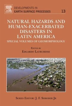 Natural Hazards and Human-Exacerbated Disasters in Latin America - Latrubesse, Edgardo