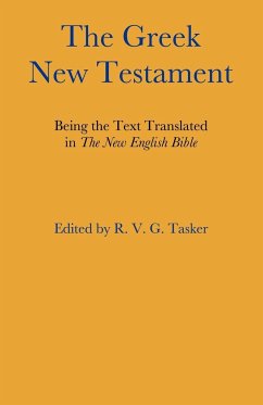 The Greek New Testament - Tasker, R. V. G.