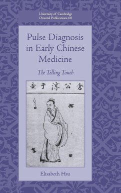 Pulse Diagnosis in Early Chinese Medicine - Hsu, Elisabeth