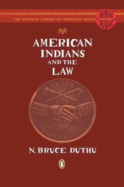 American Indians and the Law - Duthu, N Bruce