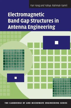 Electromagnetic Band Gap Structures in Antenna Engineering - Yang, Fan (University of Mississippi); Rahmat-Samii, Yahya (University of California, Los Angeles)