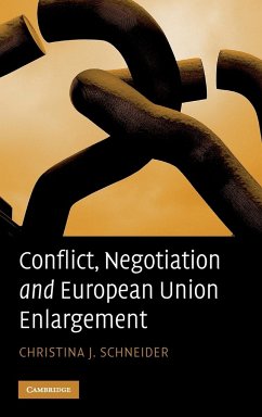 Conflict, Negotiation and European Union Enlargement - Schneider, Christina J.