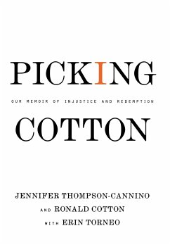 Picking Cotton - Cotton, Ronald; Thompson-Cannino, Jennifer