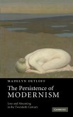 The Persistence of Modernism