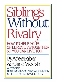 Siblings Without Rivalry - Faber, Adele