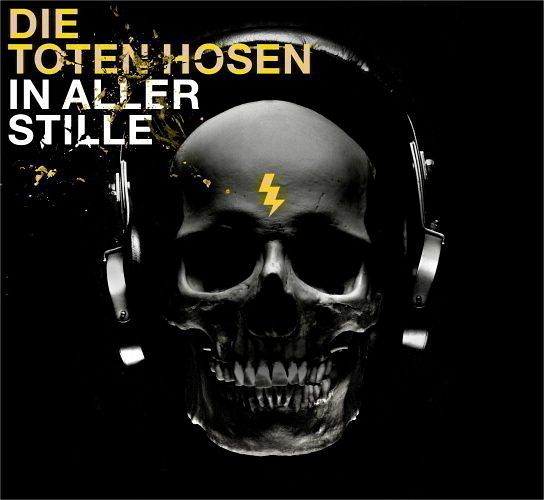 In aller Stille von Die Toten Hosen auf Audio CD - Portofrei bei bücher.de