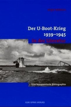 Der U-Boot-Krieg 1939-1945 in der Literatur
