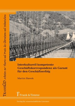 Interkulturell kompetente Geschäftskorrespondenz als Garant für den Geschäftserfolg - Slawek, Martin