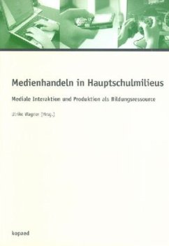 Cover Medienhandeln in Hauptschulmilieus