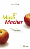 Die MüsliMacher