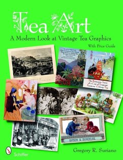 Tea Art: A Modern Look at Vintage Tea Graphics - Suriano, Gregory