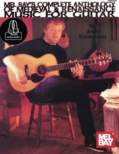John Renbourn's Complete Anthology of Medieval & Renaissance Music for Guitar - Renbourn, John