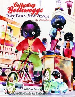 Collecting Golliwoggs: Teddy Bear's Best Friends - Hockenberry, Dee