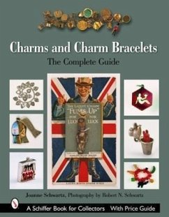 Charms and Charm Bracelets: The Complete Guide - Schwartz, Joanne