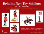 Britains New Toy Soldiers, 1973 to the Present: Traditional Gloss-Painted Metal Models