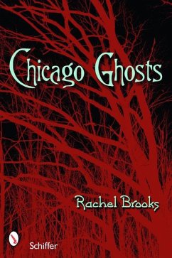 Chicago Ghosts - Brooks, Rachel