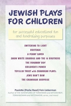 Jewish Plays for Children - Lieberman, Paulette (Peshe Razel) Fein