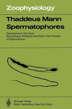 Spermatophores., Development, structure, biochem. attributes and role in the transfer of spermatozoa. - Mann, Thaddeus