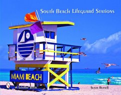 South Beach Lifeguard Stations - Russell, Susan
