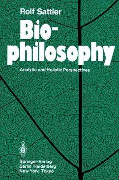 Biophilosophy - Sattler, Rolf