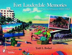 Fort Lauderdale Memories - Bothel, Todd L