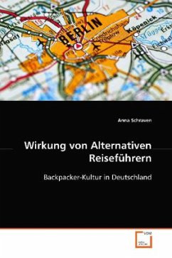 Wirkung von Alternativen Reiseführern - Schraven, Anna