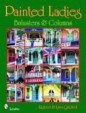 Painted Ladies: Balusters & Columns: Balusters & Columns