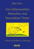Von liebenswerten Menschen und besonderen Tieren Von liebenswerten Menschen und besonderen Tieren