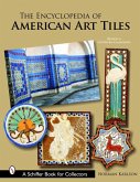 The Encyclopedia of American Art Tiles: Region 6 Southern California
