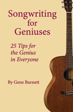 Songwriting for Geniuses - Burnett, Gene