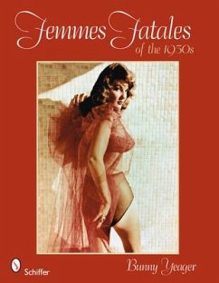 Femmes Fatales of the 1950s - Yeager, Bunny