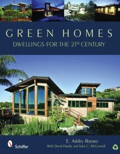 Green Homes: Dwellings for the 21st Century - Rooney, E. Ashley