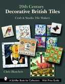 20th Century Decorative British Tiles: Craft and Studio Tile Makers: Craft and Studio Tile Makers
