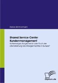 Shared Service Center Kundenmanagement