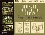 Modern American Homes: Prairie & Craftsman Architecture