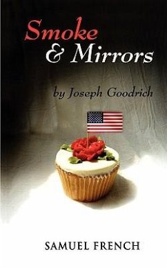 Smoke and Mirrors - Goodrich, Joseph