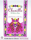 Chenille: A Collector's Guide