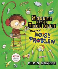 Monkey with a Tool Belt and the Noisy Problem - Monroe, Chris