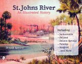 St. Johns River: An Illustrated History