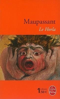 Le Horla - De Maupassant, Guy